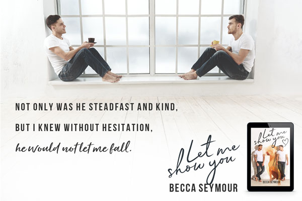 Let Me Show You - Becca Seymour