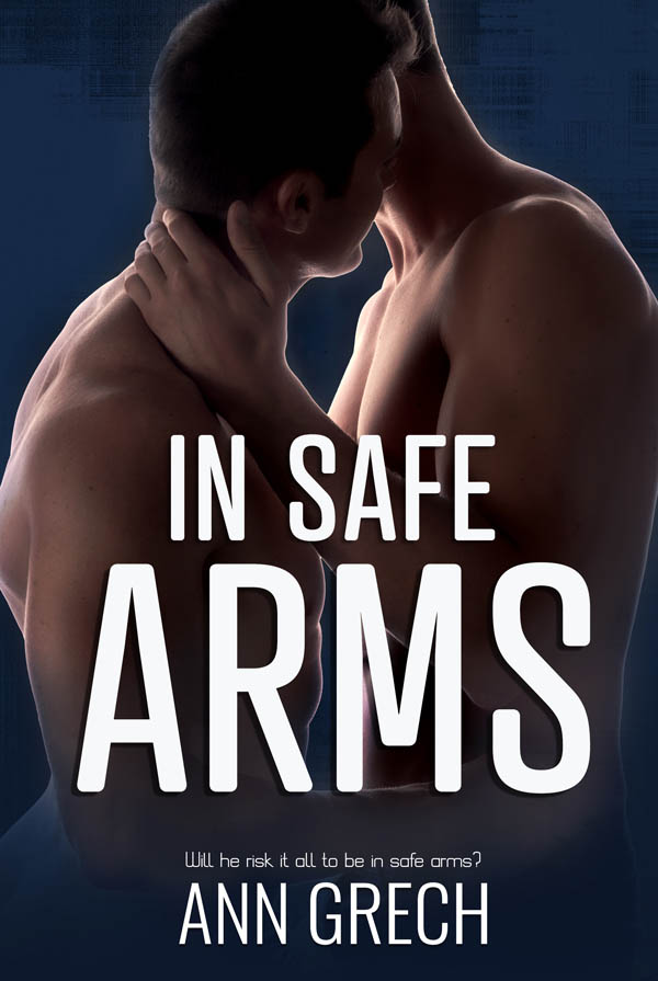 In Safe Arms - Ann Grech