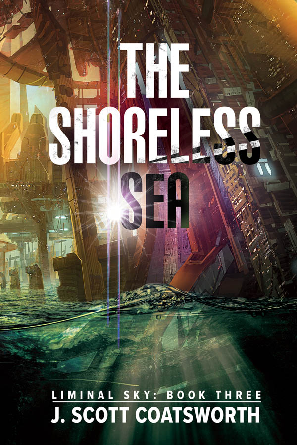 The Shoreless Sea - J. Scott Coatsworth