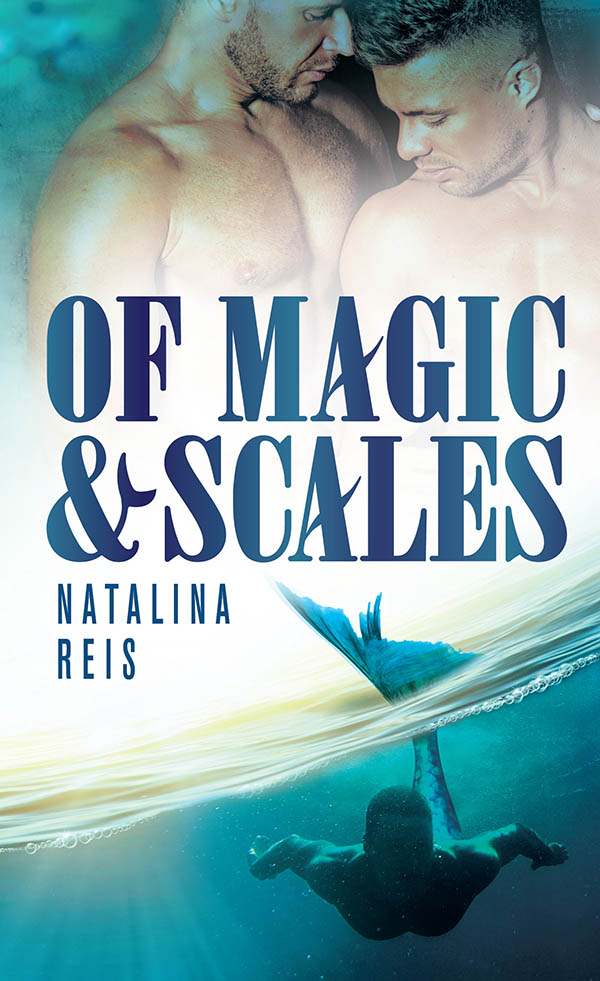 Of Magic and Scales - Natalina Reis