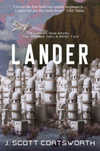 Lander - J. Scott Coatsworth - Liminal Sky: Oberon Cycle