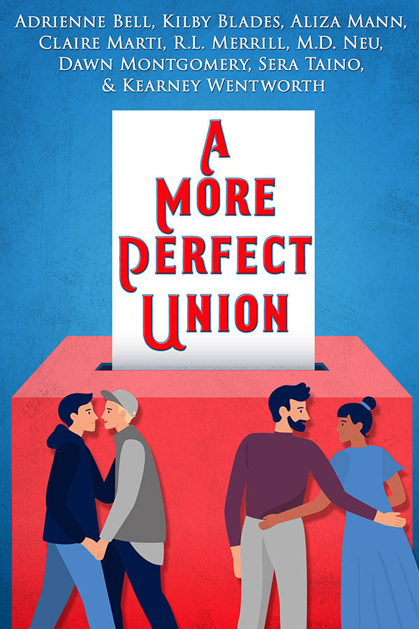 A More Perfect Union Anthology