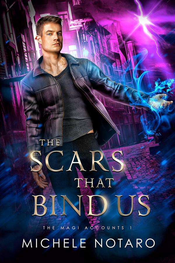 The Scars That Bind Us - Michelle Notaro