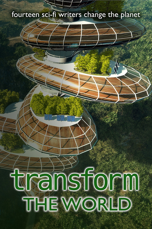 Transform the World Anthology